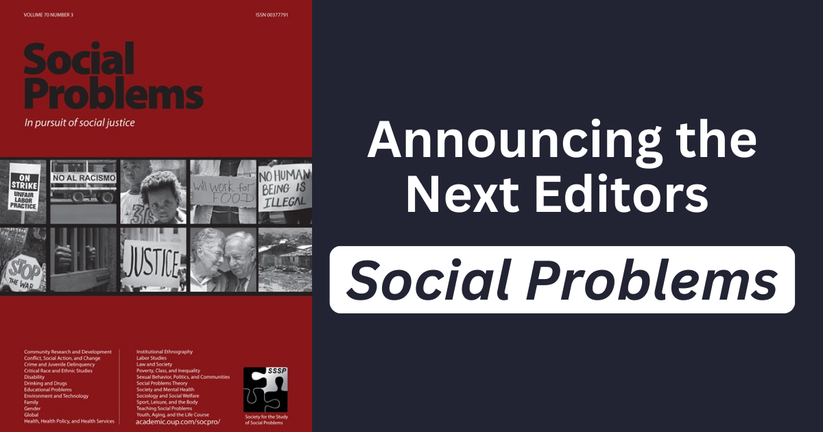 Announcing the Next Editors of Social Problems